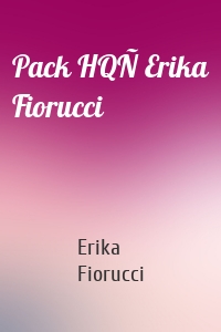 Pack HQÑ Erika Fiorucci