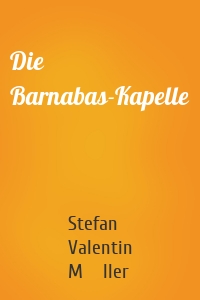 Die Barnabas-Kapelle