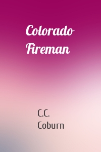 Colorado Fireman