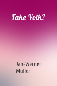Fake Volk?