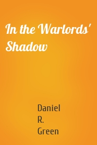 In the Warlords' Shadow