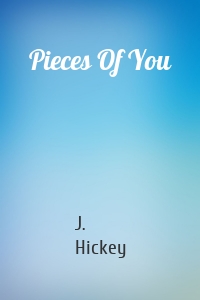 Pieces Of You