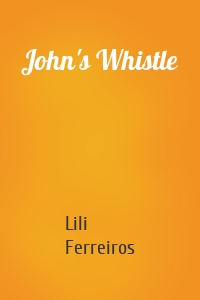 John's Whistle