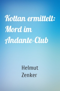 Kottan ermittelt: Mord im Andante-Club