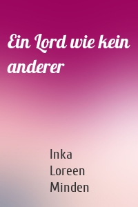 Ein Lord wie kein anderer