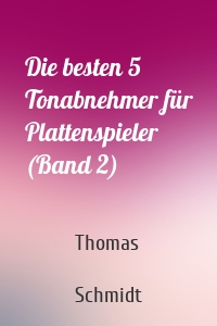 Die besten 5 Tonabnehmer für Plattenspieler (Band 2)