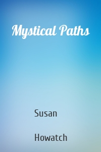 Mystical Paths