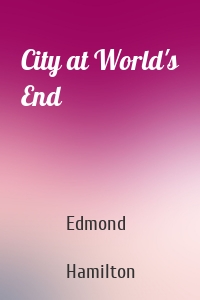 City at World's End