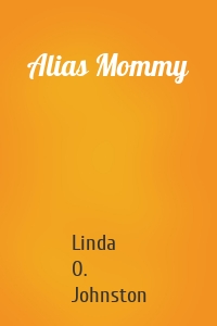 Alias Mommy