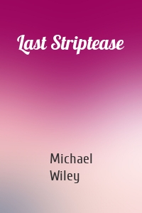 Last Striptease