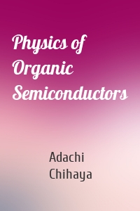 Physics of Organic Semiconductors