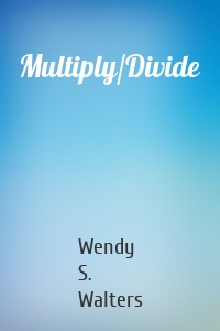 Multiply/Divide