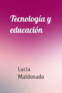 Tecnología y educación