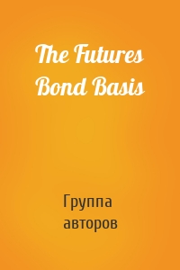 The Futures Bond Basis