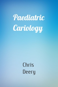 Paediatric Cariology