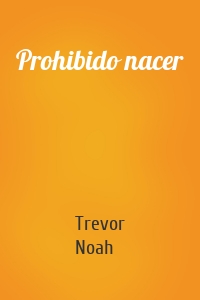 Prohibido nacer