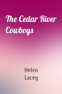The Cedar River Cowboys