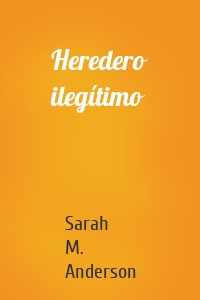 Heredero ilegítimo