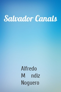 Salvador Canals
