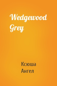 Wedgewood Grey