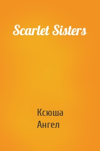 Scarlet Sisters