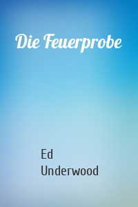 Die Feuerprobe