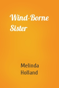 Wind-Borne Sister