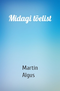 Midagi tõelist