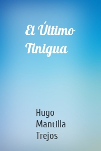 El Último Tinigua