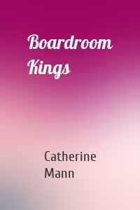 Boardroom Kings