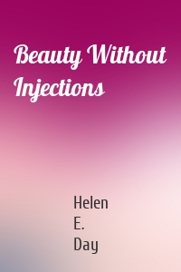 Beauty Without Injections