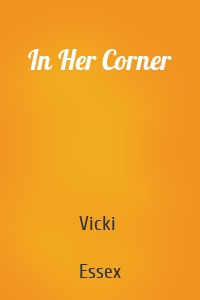 In Her Corner