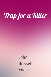 Trap for a Killer