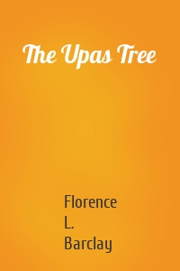 The Upas Tree