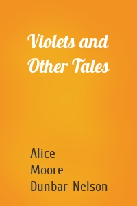 Violets and Other Tales