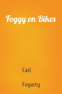 Foggy on Bikes