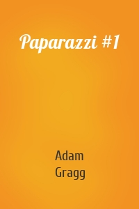 Paparazzi #1