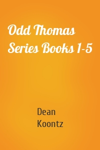 Odd Thomas Series Books 1-5