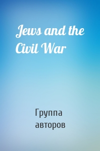 Jews and the Civil War