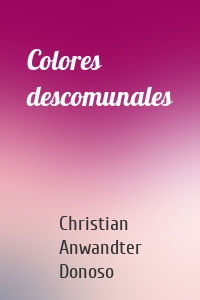 Colores descomunales