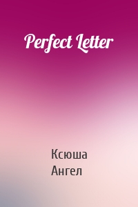 Perfect Letter