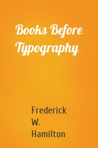 Books Before Typography