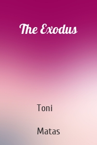 The Exodus