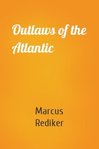 Outlaws of the Atlantic