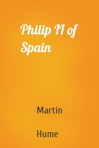 Philip II of Spain