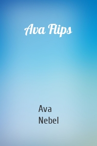 Ava Flips