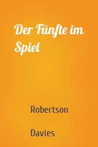 Der Fünfte im Spiel