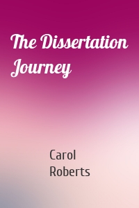 The Dissertation Journey