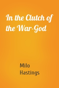 In the Clutch of the War-God