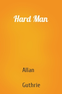 Hard Man
